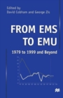 From EMS to EMU: 1979 to 1999 and Beyond - Book