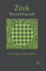 Zizek : Beyond Foucault - Book