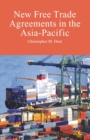 New Free Trade Agreements in the Asia-Pacific - Book
