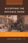 Accepting the Invisible Hand : Market-Based Approaches to Social-Economic Problems - Book