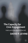 The Capacity for Civic Engagement : Public and Private Worlds of the Self - Book