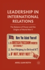 Leadership in International Relations : The Balance of Power and the Origins of World War II - Book