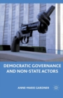 Democratic Governance and Non-State Actors - Book