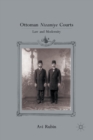 Ottoman Nizamiye Courts : Law and Modernity - Book