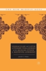 Vernacular and Latin Literary Discourses of the Muslim Other in Medieval Germany - Book