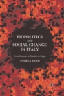 Biopolitics and Social Change in Italy : From Gramsci to Pasolini to Negri - Book