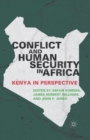 Conflict and Human Security in Africa : Kenya in Perspective - Book