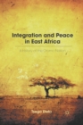 Integration and Peace in East Africa : A History of the Oromo Nation - Book