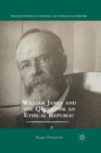 William James and the Quest for an Ethical Republic - Book