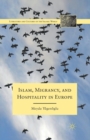 Islam, Migrancy, and Hospitality in Europe - Book