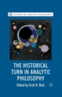 The Historical Turn in Analytic Philosophy - Book