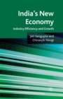 India's New Economy : Industry Efficiency and Growth - Book