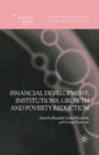 Financial Development, Institutions, Growth and Poverty Reduction - Book