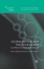 Globalization and the Poor in Asia : Can Shared Growth be Sustained? - Book