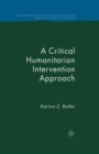 A Critical Humanitarian Intervention Approach - Book