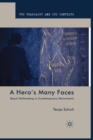 A Hero's Many Faces : Raoul Wallenberg in Contemporary Monuments - Book
