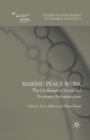 Making Peace Work : The Challenges of Social and Economic Reconstruction - Book