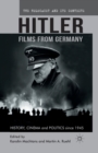 Hitler - Films from Germany : History, Cinema and Politics since 1945 - Book