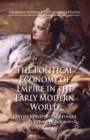 The Political Economy of Empire in the Early Modern World - Book