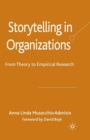 Storytelling in Organizations : From Theory to Empirical Research - Book