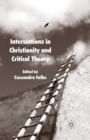 Intersections in Christianity and Critical Theory - Book