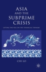 Asia and the Subprime Crisis : Lifting the Veil on the ‘Financial Tsunami’ - Book