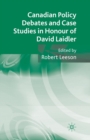 Canadian Policy Debates and Case Studies in Honour of David Laidler - Book
