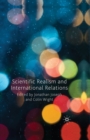 Scientific Realism and International Relations - Book