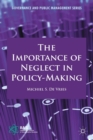 The Importance of Neglect in Policy-Making - Book