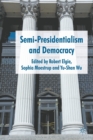 Semi-Presidentialism and Democracy - Book