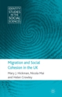 Migration and Social Cohesion in the UK - Book