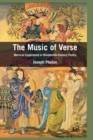 The Music of Verse : Metrical Experiment in Nineteenth-Century Poetry - Book