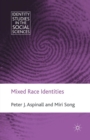 Mixed Race Identities - Book