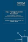 New Managerialism in Education : Commercialization, Carelessness and Gender - Book