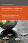 Governance Ecosystems : CSR in the Latin American Mining Sector - Book