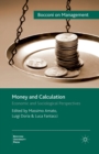 Money and Calculation : Economic and Sociological Perspectives - Book