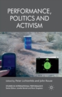 Performance, Politics and Activism - Book