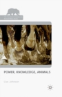 Power, Knowledge, Animals - Book