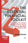 The Essential Financial Toolkit : Everything You Always Wanted to Know About Finance But Were Afraid to Ask - Book
