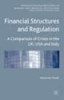 Financial Structures and Regulation: A Comparison of Crises in the UK, USA and Italy - Book