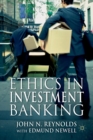Ethics in Investment Banking - Book