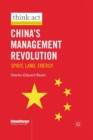 China’s Management Revolution : Spirit, land, energy - Book