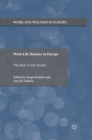 Work-Life Balance in Europe : The Role of Job Quality - Book