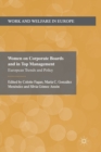 Women on Corporate Boards and in Top Management : European Trends and Policy - Book
