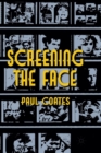 Screening the Face - Book