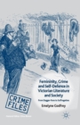 Femininity, Crime and Self-Defence in Victorian Literature and Society : From Dagger-Fans to Suffragettes - Book