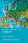 Europe, Nations and Modernity - Book