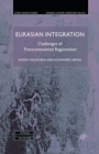Eurasian Integration : Challenges of Transcontinental Regionalism - Book