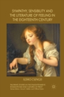 Sympathy, Sensibility and the Literature of Feeling in the Eighteenth Century - Book