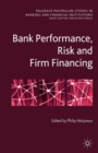 Bank Performance, Risk and Firm Financing - Book